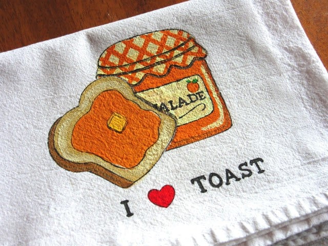 I Love Toast Tea Towels - www.etsy.com/shop/kudoskitchenpaints I Love Toast Tea Towels