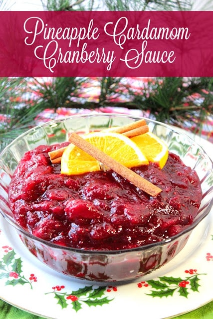 The warmth of cardamom and cinnamon mixes well with the tangy sweetness of the cranberries, pineapple juice and orange in this Pineapple Cardamom Cranberry Sauce. - Kudos Kitchen by Renee Pineapple Cardamom Cranberry Sauce