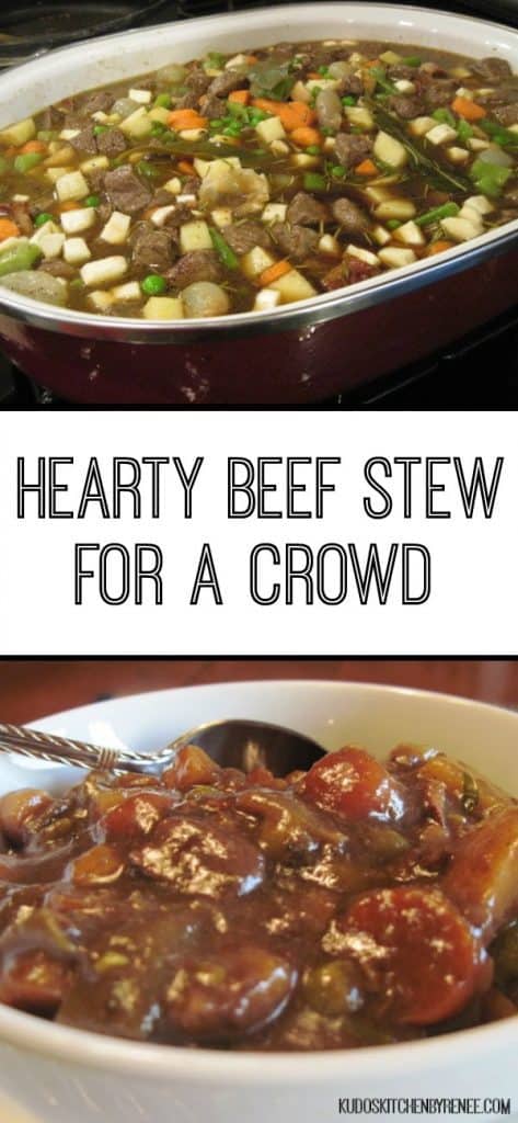 Hot, hearty, comforting and utterly delicious! Beef Stew for a Crowd is best made in advance which is perfect for entertaining! - kudoskitchenbyrenee.com A vertical collage image of beef stew for a crowd with a title text overlay graphic