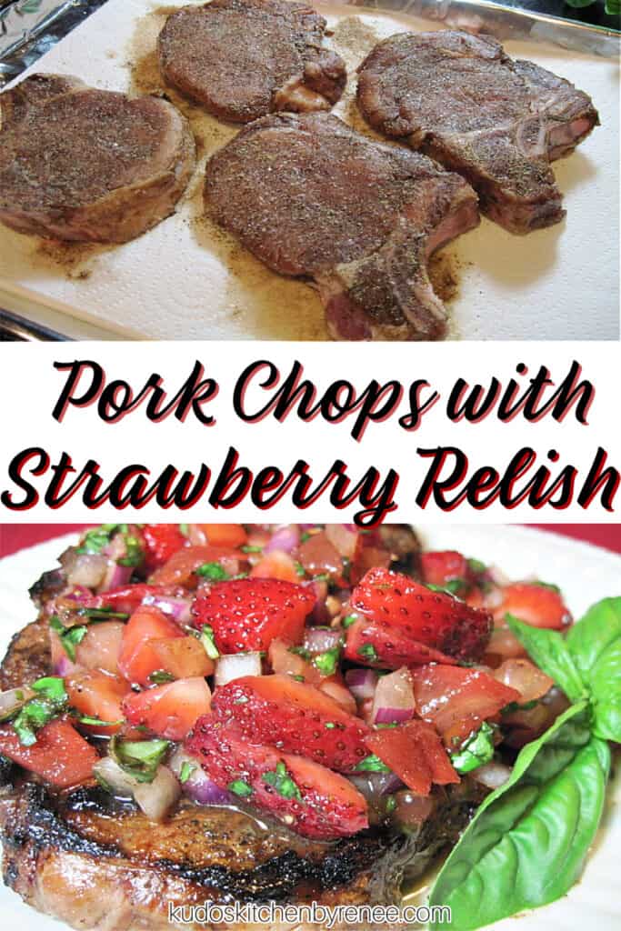 A two image collage of Pork Chops with Strawberry Relish along with a title text.