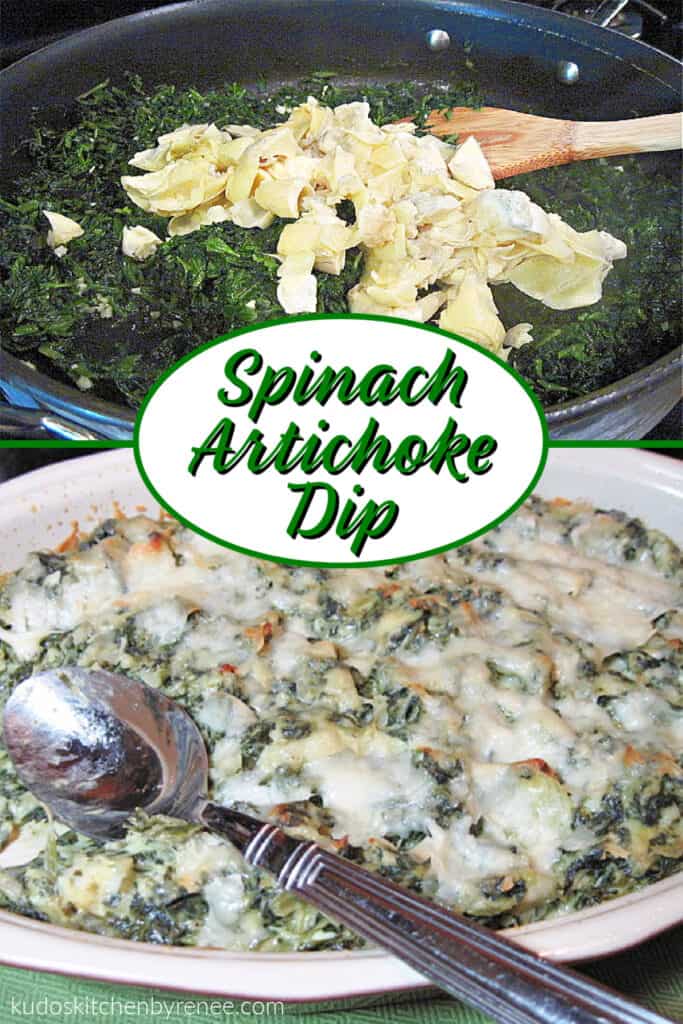 A vertical collage of two images along with a title text overlay graphic for Spinach Artichoke Dip with melted cheese.