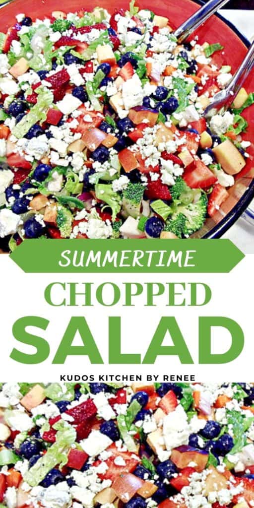 A vertical two collage image along with a title text overlay graphic for a colorful Summertime Chopped Salad including broccoli, strawberries, blueberries, and blue cheese crumbles.