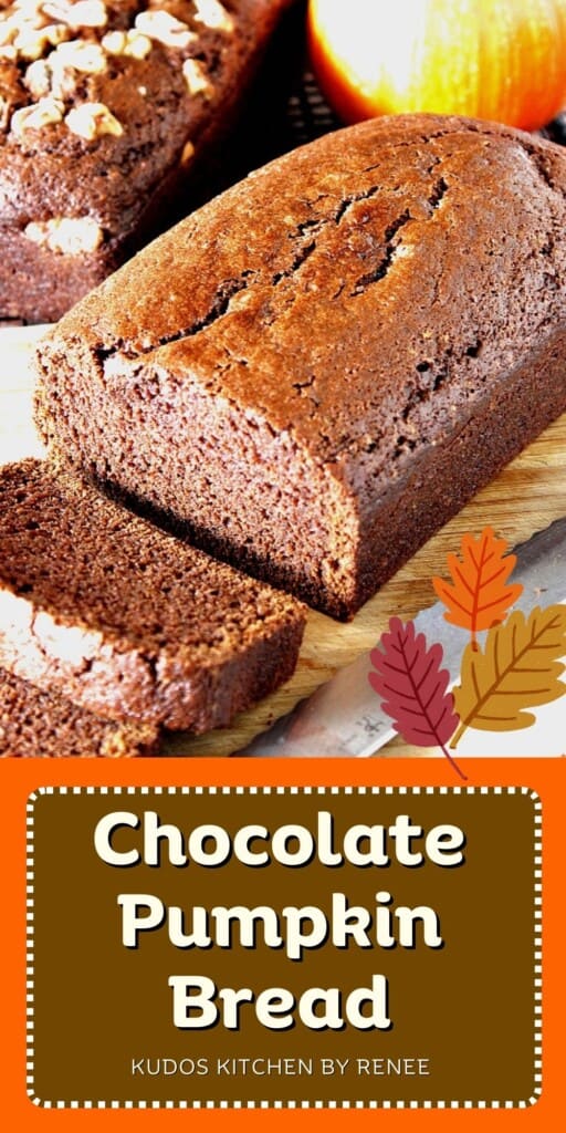 A Pinterest pin for Chocolate Pumpkin Bread with a title text graphic.