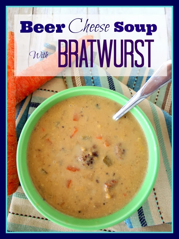 Beer Cheese Soup with Bratwurst Recipe
