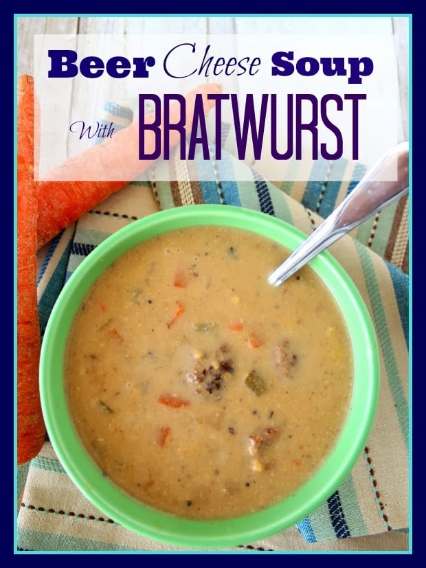 Beer Cheese Soup with Bratwurst Beer Cheese Soup with Bratwurst Recipe