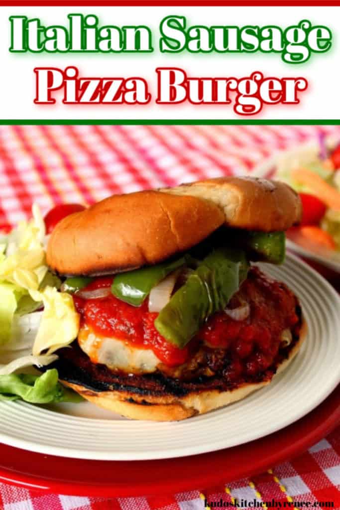 Red and green title text image of and Italian sausage pizza burger with red sauce and green pepper.