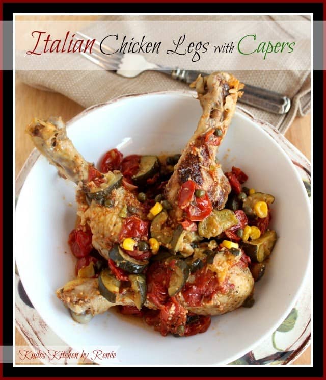 Italian Chicken Legs with Capers Recipe via kudoskitchenbyrenee.com