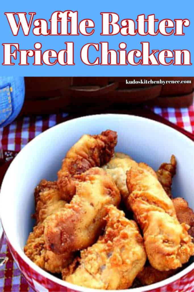 Waffle Batter Fried Chicken Tenders Recipe Kudos Kitchen By Renee