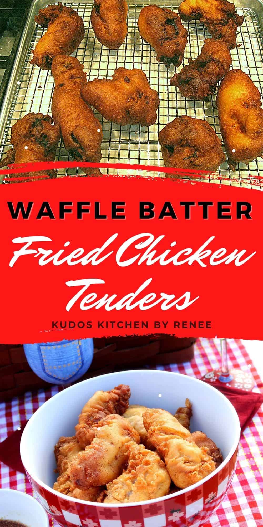 Waffle Batter Fried Chicken Tenders Recipe Kudos Kitchen by Renee