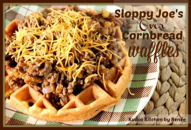 Sloppy Joes Over Cornbread Waffles - kudoskitchenbyrenee.com