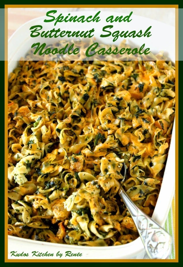 Spinach and Butternut Squash Noodle Casserole Recipe