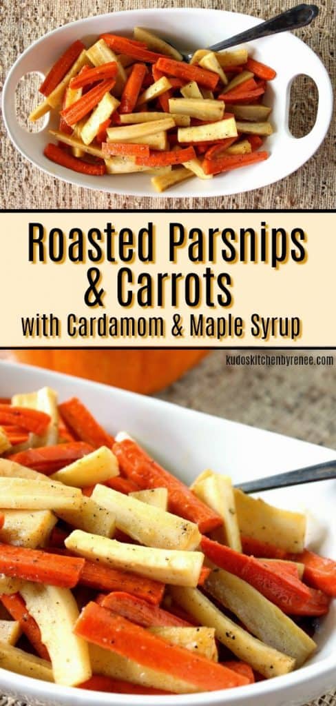 The flavors of Roasted Parsnips & Carrots are great by themselves but add a dash of cardamom, and a drizzle of pure maple syrup and you now have a side dish that is a worthy companion for anything (and everything) else vying for attention on the dinner plate. - kudoskitchenbyrenee.com