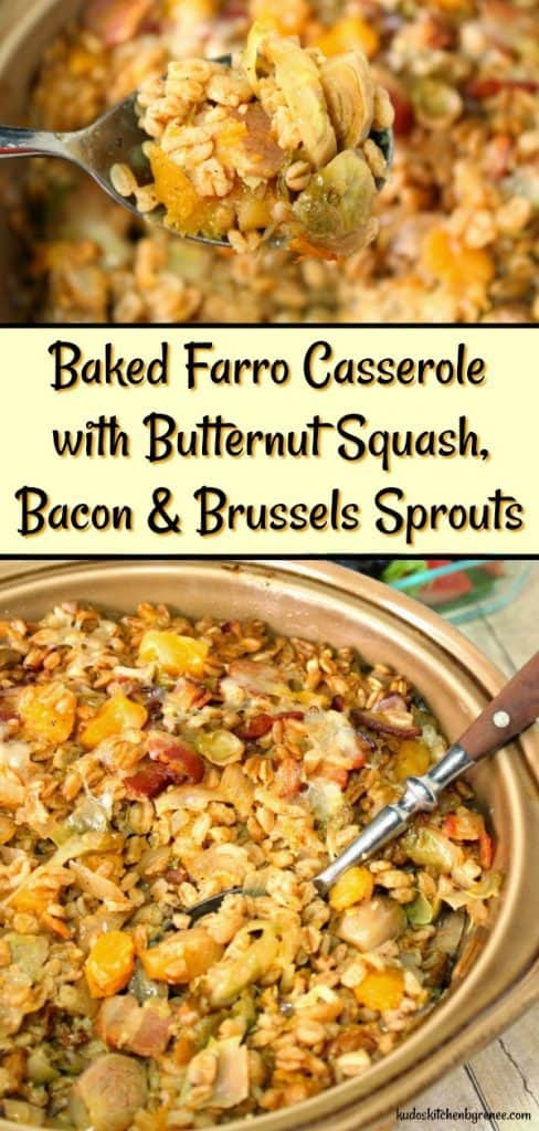 Title text vertical collage image of baked farro casserole with butternut squash and brussels sprouts. Popular Thanksgiving side dish recipe roundup.