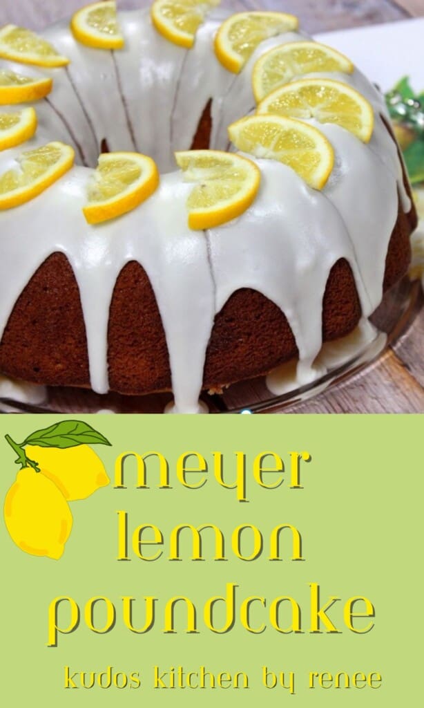 A pinterest image for a Meyer Lemon Poundcake.