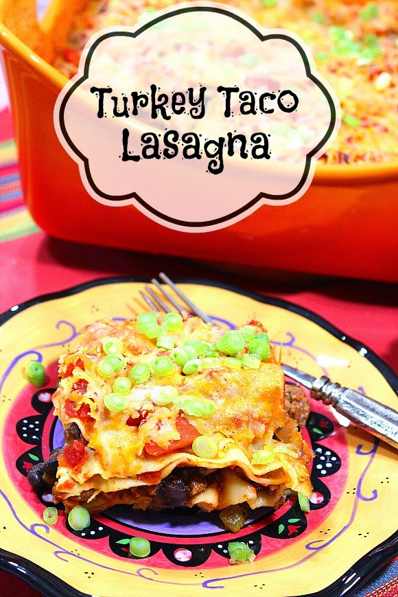 Turkey Taco Lasagna