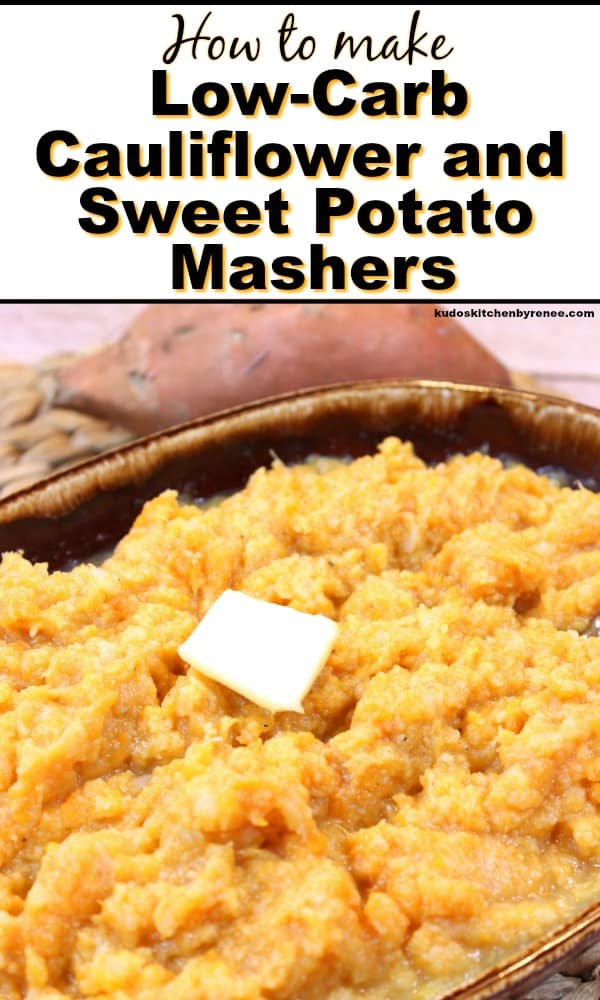 Vertical title text image of cauliflower sweet potato mashers. Popular Thanksgiving side dish recipe roundup