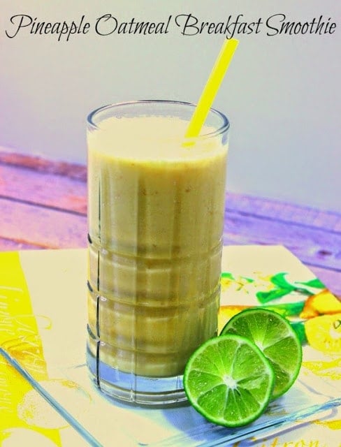 Eye Opening Pineapple Oatmeal Breakfast Smoothie