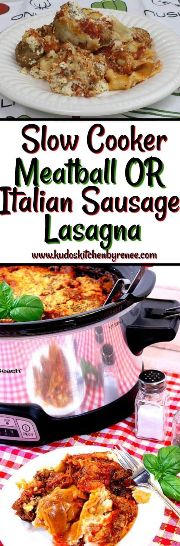 Slow Cooker Meatball Lasagna & Whole Grain CrockPot Sausage Lasagna