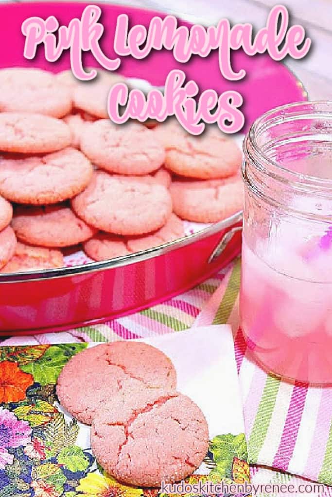 A vertical tray of pink lemonade cookies with a glass of pink lemonade and a title text overlay graphic