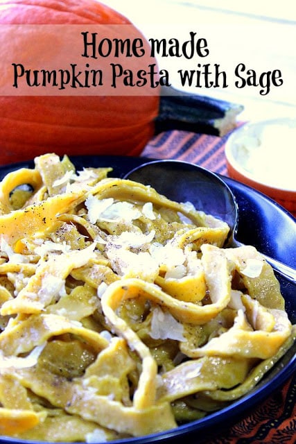 Homemade Pumpkin Pasta with Sage with title text.