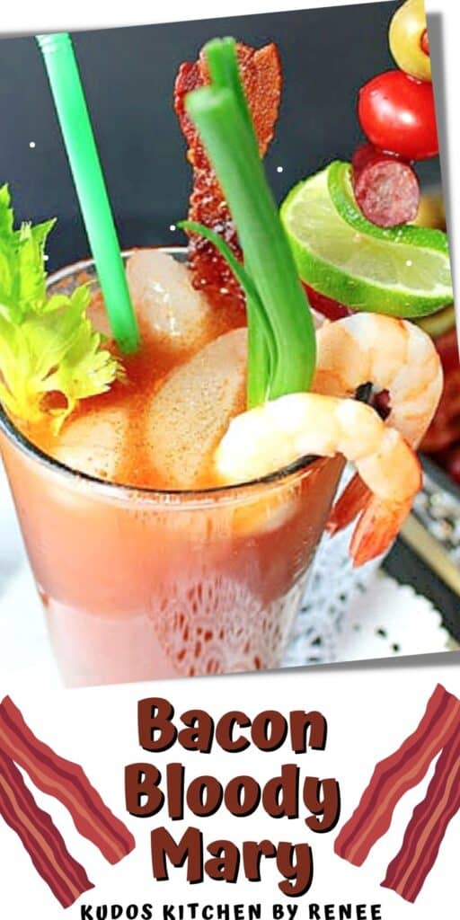 A vertical closeup image of a Bacon Bloody Mary with a fun title text graphic on the bottom.