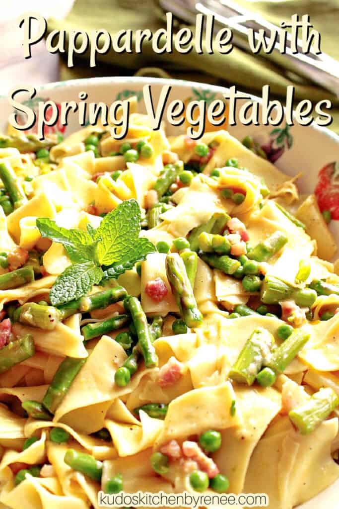 A vertical photo collage of two images for Pappardelle with Spring Vegetables Pasta