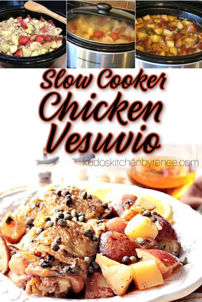 A vertical photo collage of Slow Cooker Chicken Vesuvio along with a title text overlay graphic in the center.