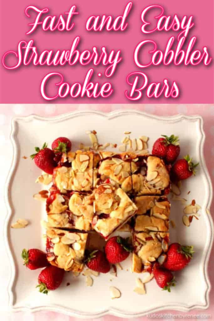 Title Text graphic of an overhead photo of strawberry cobbler bars on a square white plate