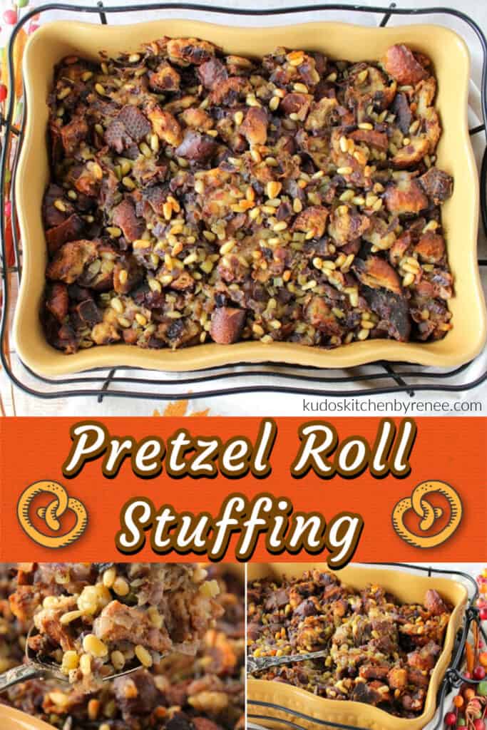 A stacked collage of Pretzel Roll Stuffing with title text overlay graphic with pretzels.