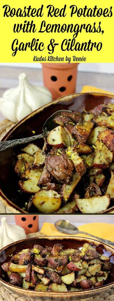 Roasted Red Potatoes with Lemongrass, Garlic & Cilantro