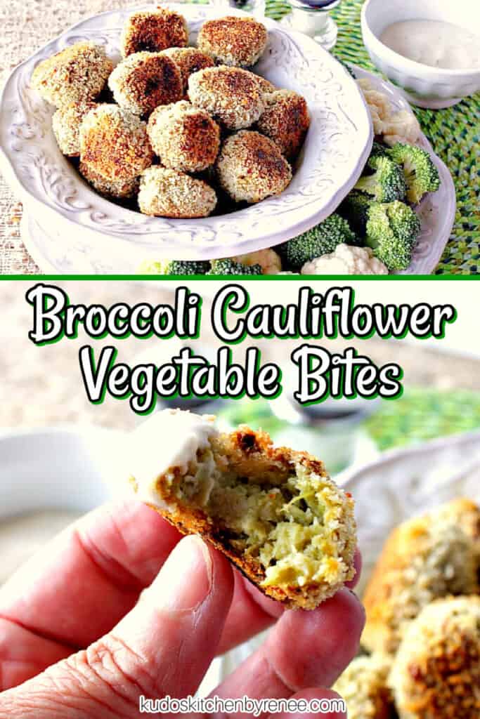 A two image vertical collage with a title text overlay graphic for Broccoli Cauliflower Vegetable Bites.