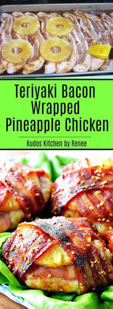 Teriyaki Bacon Wrapped Pineapple Chicken How-To Image Collage
