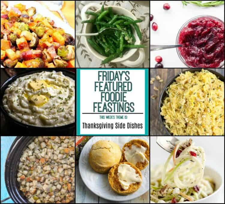 thanksgiving side dish roundup for friday’s featured foodie feastings