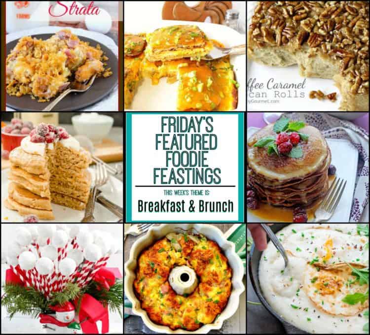 Christmas breakfast brunch recipe roundup for friday’s featured foodie feastings