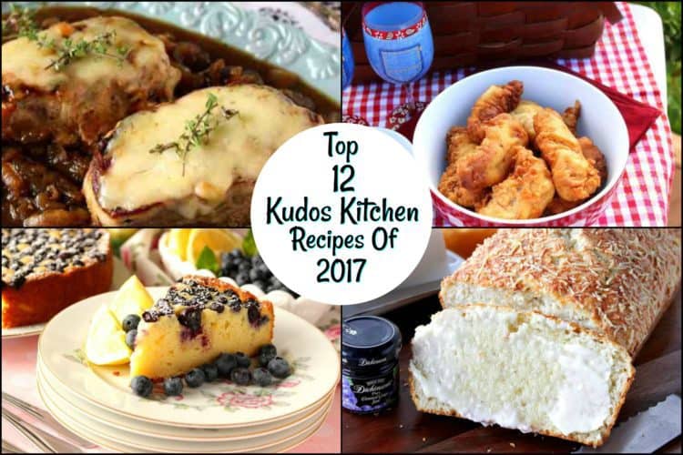 kudos kitchen’s reader’s favorite top ten recipe posts from 2017