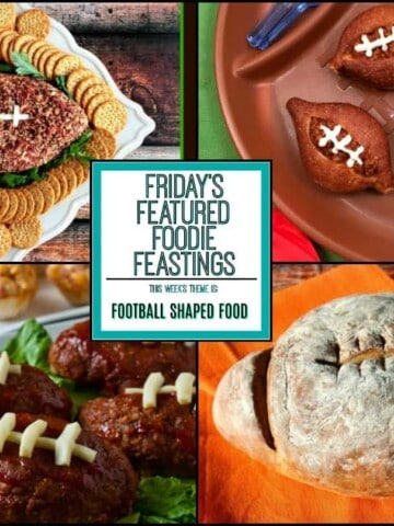 Football Shaped Food Roundup for 2018