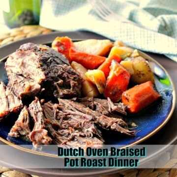 Best Ever Dutch Oven Braised Pot Roast Dinner | Kudos Kitchen by Renee