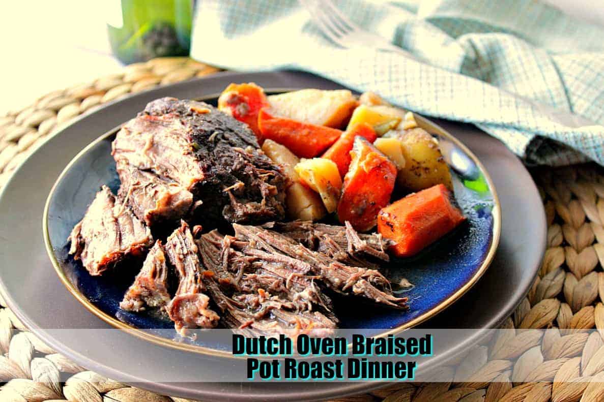 Best Ever Dutch Oven Braised Pot Roast Dinner | Kudos Kitchen by Renee