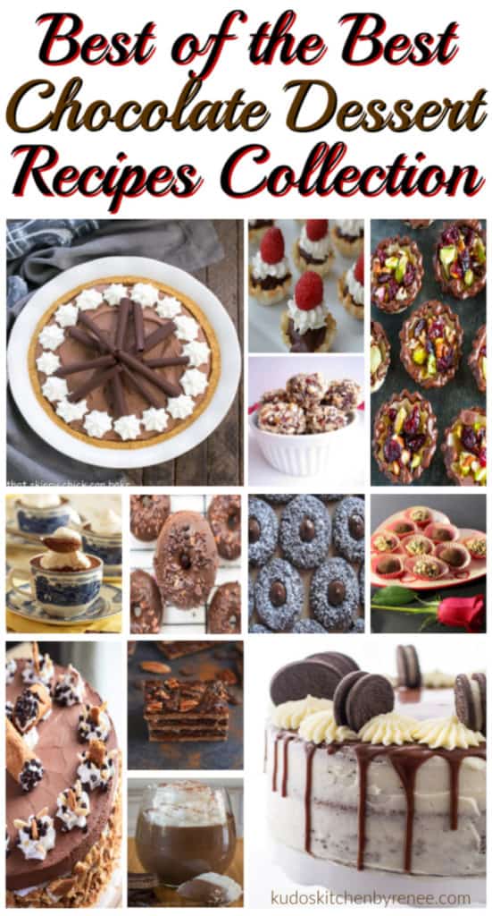 Vertical title text collage image of all kinds of chocolate desserts. Best chocolate dessert recipes for Valentine's day and other special occasions.