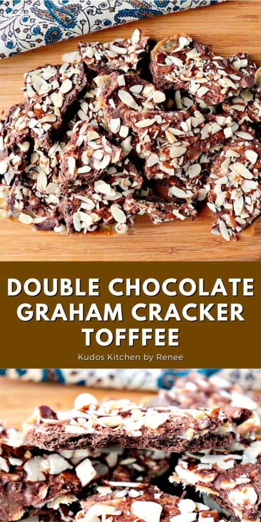 A vertical two image collage along with a title text overlay graphic for Double Chocolate Graham Cracker Toffee