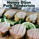 Honey Dijon Pork Tenderloin with Breadcrumbs & Lemon