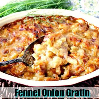 Cheesy Fennel Onion Gratin Title Image