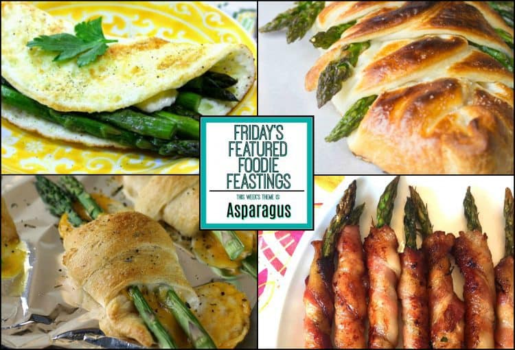 Awesome asparagus recipe roundup for friday’s featured foodie feastings