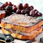 Sweet & Savory Monte Cristo Blueberry French Toast - www.kudoskitchenbyrenee.com