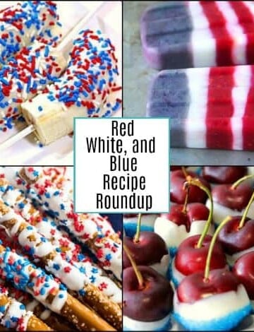 Collage title text image of red, white, and blue recipes for a roundup