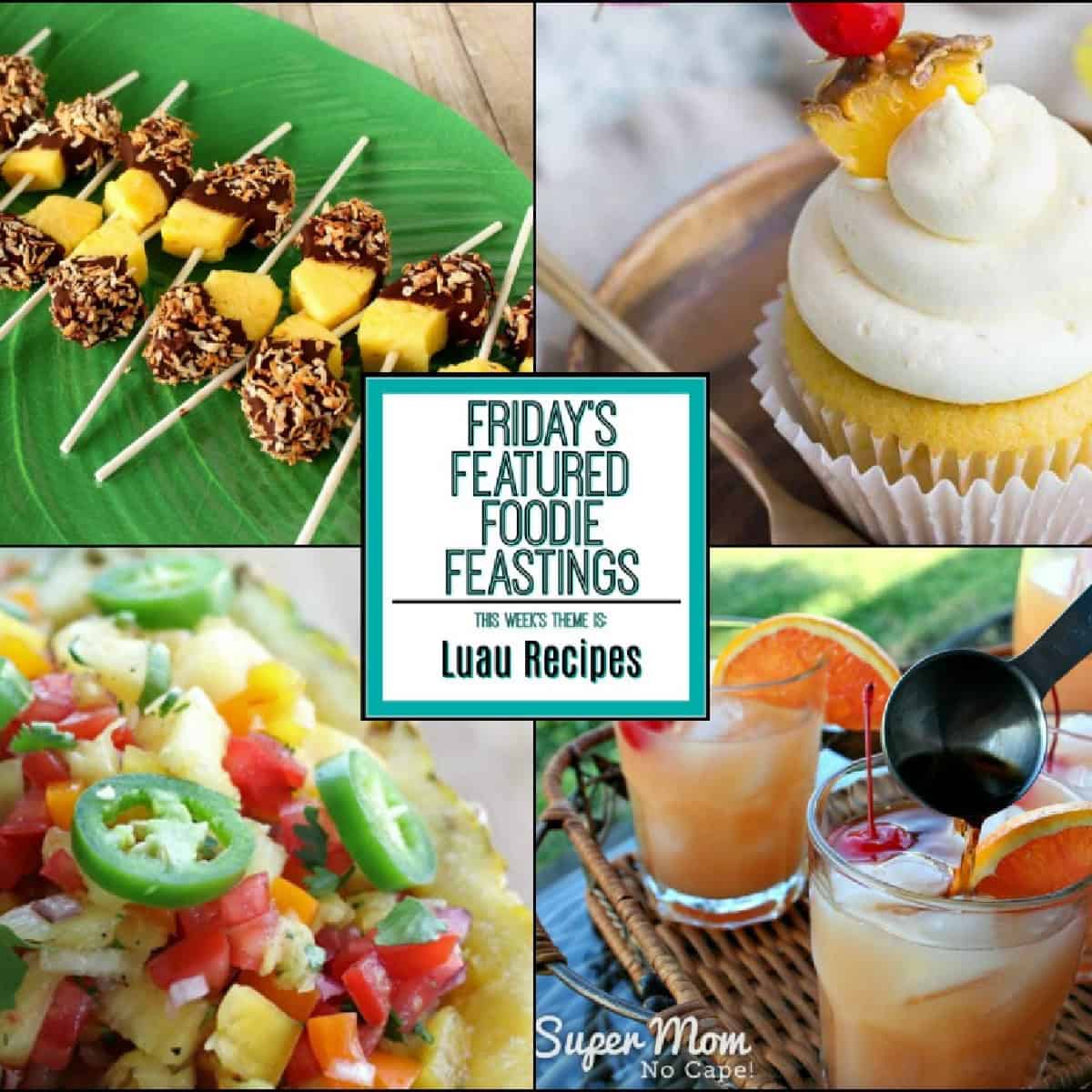 Luau Party Recipe Roundup - Kudos Kitchen by Renee, image size:1200x1200