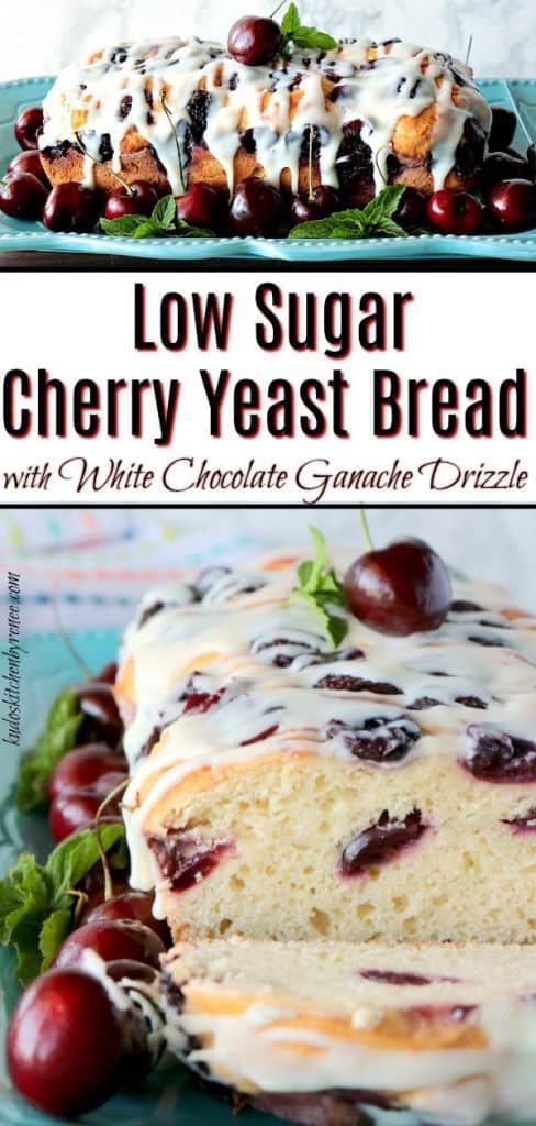 Low Sugar Cherry Yeast Bread with White Chocolate Ganache Drizzle - kudoskitchenbyrenee.com