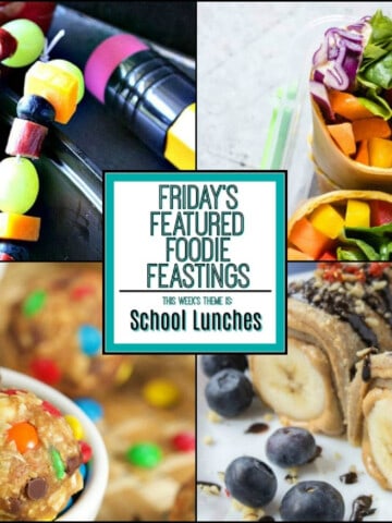 A photo collage for School Lunches Recipe Roundup
