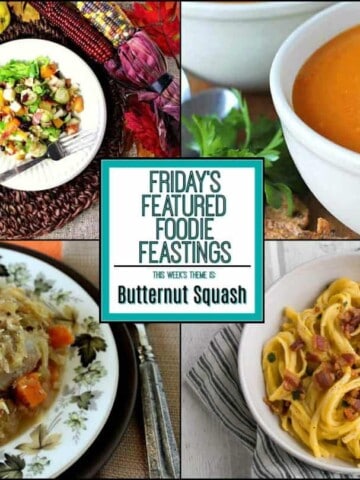 Bountiful Butternut Squash Recipe Roundup 2018 for Friday's Featured Foodie Feastings - kudoskitchenbyrenee.com