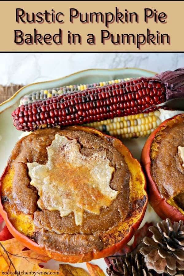 Let's take a step back in time and visit with the pilgrims this Thanksgiving. Today's Rustic Roasted Pumpkin Pie Baked in a Pumpkin is as delightful to serve as it is to eat. It's not too spicy and not too sweet! - kudoskitchenbyrenee.com